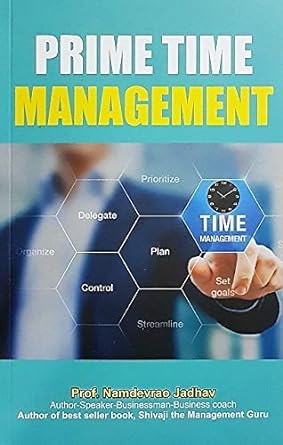 Prime Time Management - Namdevrao Jadhav