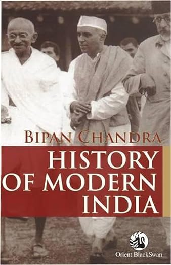 History of Modern India : Bipan Chandra
