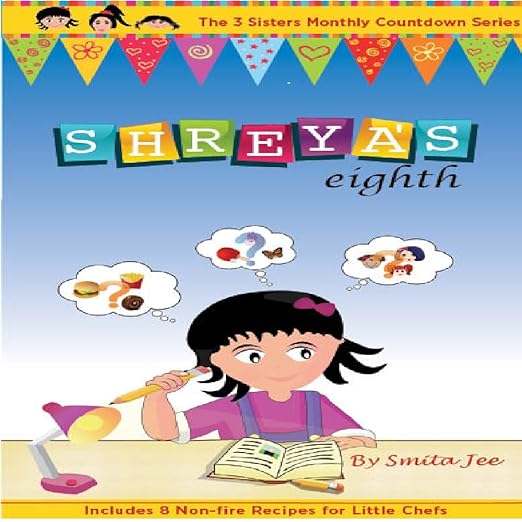 Shreya's eighth (3 Sisters Monthly Countdown Series) Hardcover