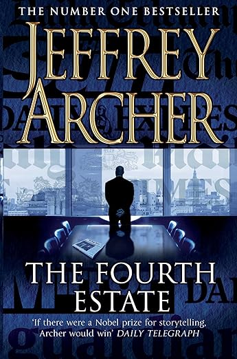 The Fourth Estate : Jeffrey Archer
