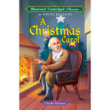 A Christmas Carol :  illustrated unabridged classics
