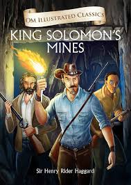 King Solomon's Mines : om illustrated classics