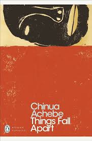 Things Fall Apart : Chinua Achebe