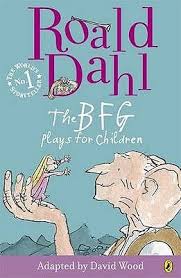 The BFG: Plays for Children : Roald Dahl