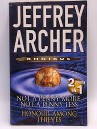 Not a Penny More, Not a Penny Less omnibus Jeffrey Archer