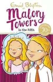 Malory Towers: 05: in the Fifth