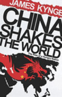 China Shakes The World(financial Times Business Book Of The Year 2006)