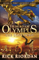 The Lost Hero : Heroes of Olympus