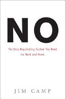 No : The Only Negotiating System You Need for Work and Home