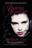 Vampire Academy shadow kiss