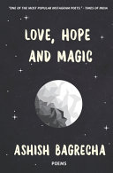 Love, Hope and Magic : poems