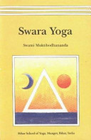 Swara Yoga : The Tantric Science of Brain Breathing