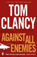 Against All Enemies : Tom Clancy