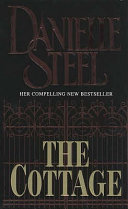 The Cottage : Danielle Steel