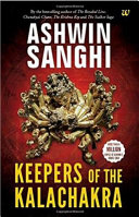 Keepers of the Kalachakra : Ashwin Sanghi
