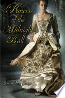 Princess of the Midnight Ball : Jessica Day George