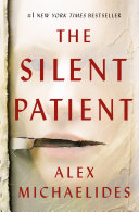 The Silent Patient : Hardcover