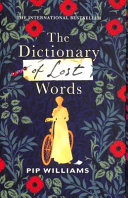 The Dictionary of Lost Words : Hardcover