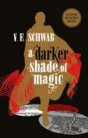 A Darker Shade of Magic : V. E. Schwab : Hardcover  : collectors Edition