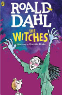 The Witches : Roald Dahl