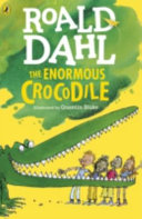The Enormous Crocodile :Roald Dahl : In Glossy paper