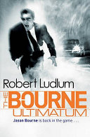 The Bourne Ultimatum : Robert Ludlum