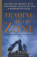 Trading in the Zone : Hardcover