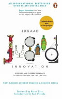 Jugaad Innovation: A Frugal and Flexible Approach to Innovation for the 21st Century [Hardcover] Navi Radjou; Jaideep Prabhu and Simone Ahuja