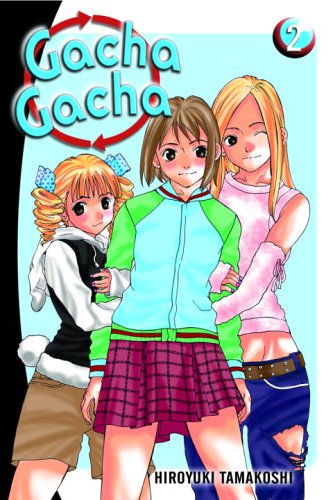 Gacha Gacha Vol. 2 (Tamakoshi, Hiroyuki) manga